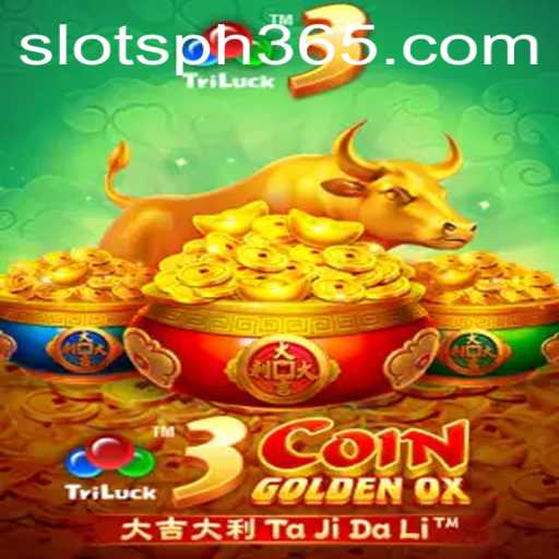 Experience the Thrill with 3CoinGoldenOX: A New Addition to Slots PH