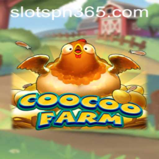 Discover the Thrilling World of CooCooFarm: A Slots Adventure in the Philippines