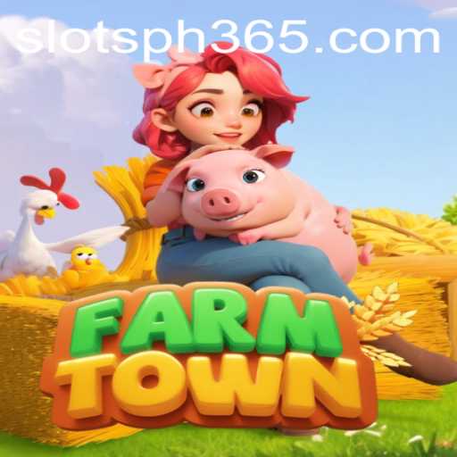 Exploring FarmTown: A Thriving Digital Pasture and Its Unique Slots Experience in the Philippines