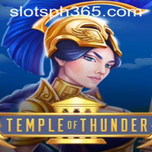 Discover the Excitement of TempleofThunder Slots PH