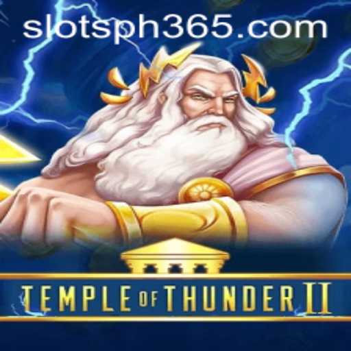 Dive into the Exciting World of Temple of Thunder II Slots in the Philippines